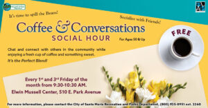 Coffee & Conversations Social Hour @ Elwin Mussell Senior Center